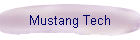 Mustang Tech